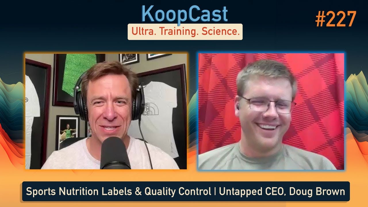 Sports Nutrition Labels & Quality Control with Untapped CEO Doug Brown #227