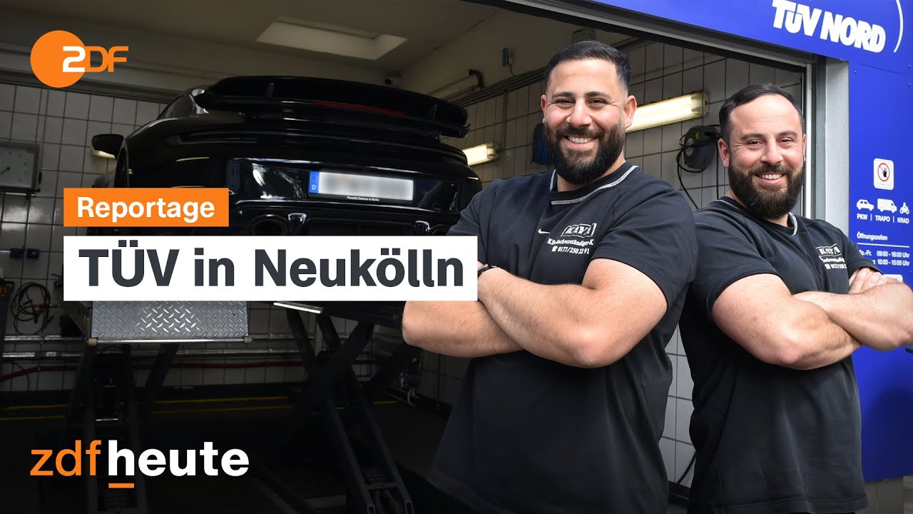 TÜV in Neukölln - Das Erfolgsrezept der Kaya-Brüder I ZDF.reportage
