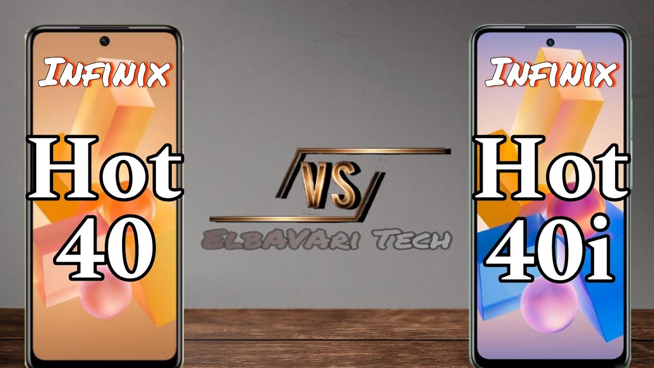 Infinix Hot 40 vs Hot 40i