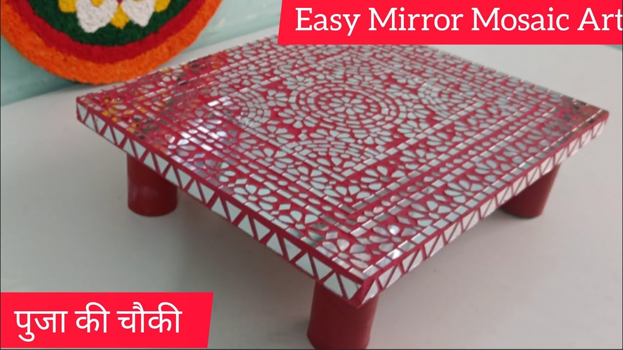 Easy Mirror Mosaic Art Diy Pooja Ki Chawki | त्योहारों की तैयारी बहुत ही आसान और सुंदर पुजा की चौकी|