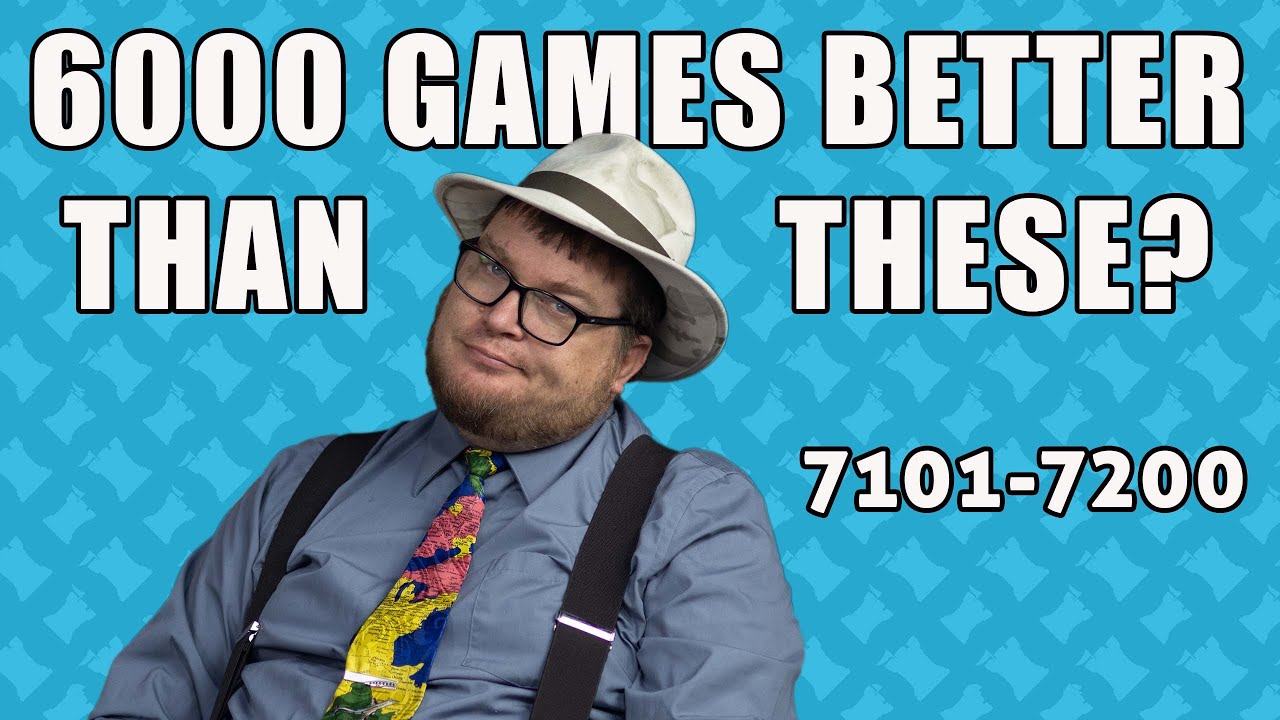 6,000 Games Better Than These?: 7101-7200 (Apples to Apples and More)