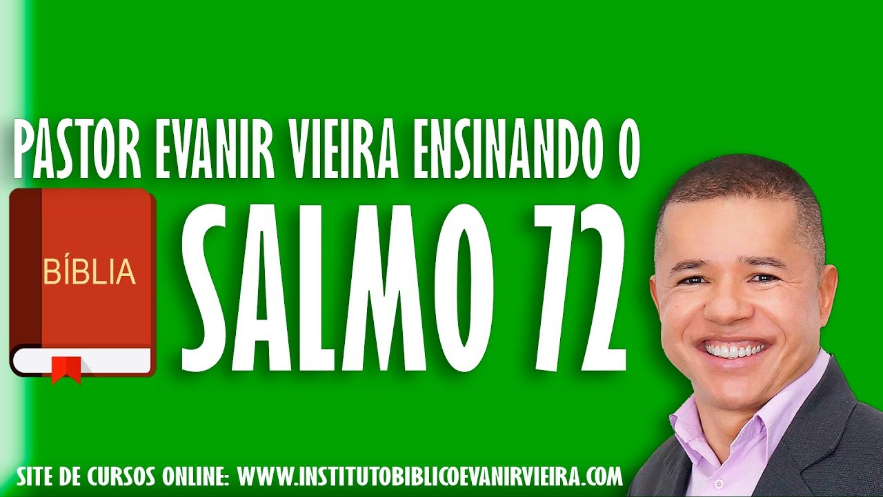 Salmo 72, o salmo de Salomão