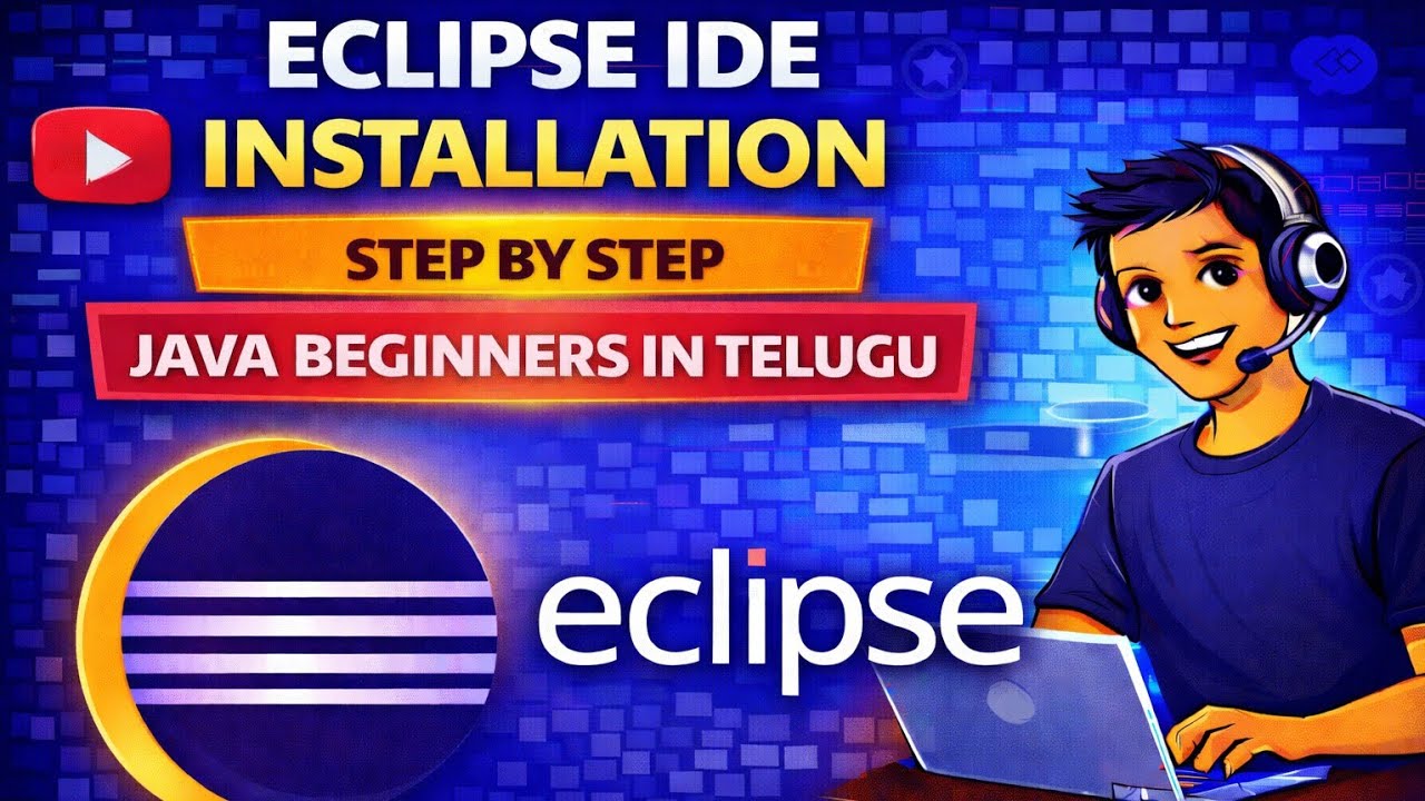 Eclipse IDE Installation Step by Step | Java Beginners in Telugu