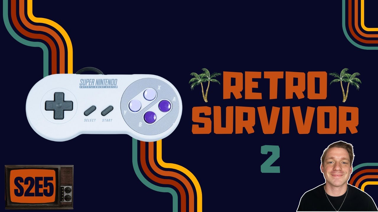 Retro Survivor - Season 2 - Episode 5