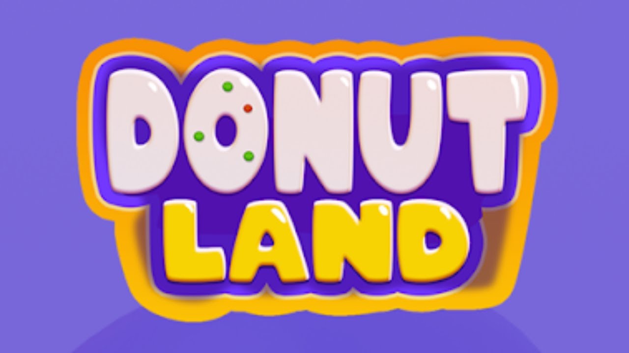 Donut Land Mobile Gameplay Android