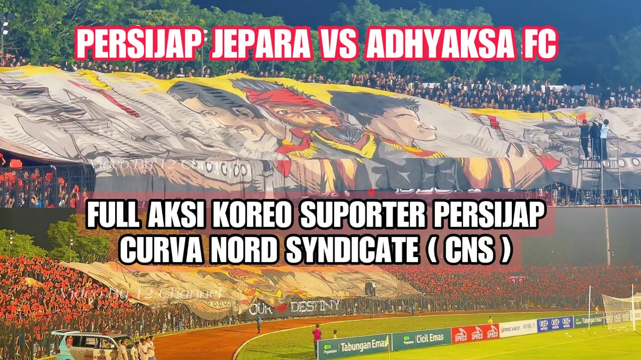 FULL AKSI KOREO SUPORTER PERSIJAP CNS ( Curva Nord Syndicate ) Pertandingan Persijap Vs Adhyaksa