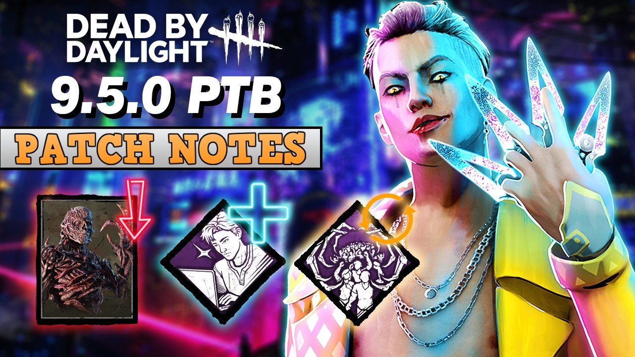 Stylish Trickster Rework, Brand New Map, and all New Survivor | Dead by Daylight - 9.5.0 Patch Notes