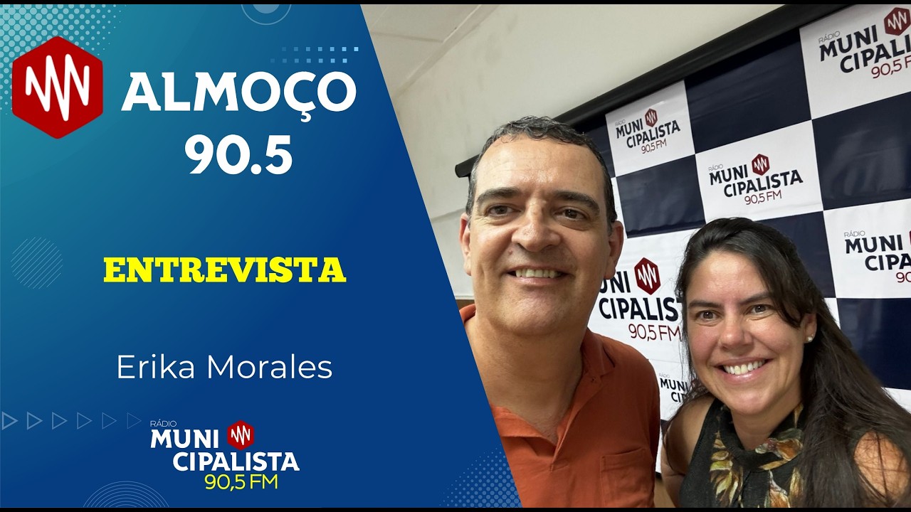 Almoço 90.5 - Entrevista - Erika Morales - Solutudo