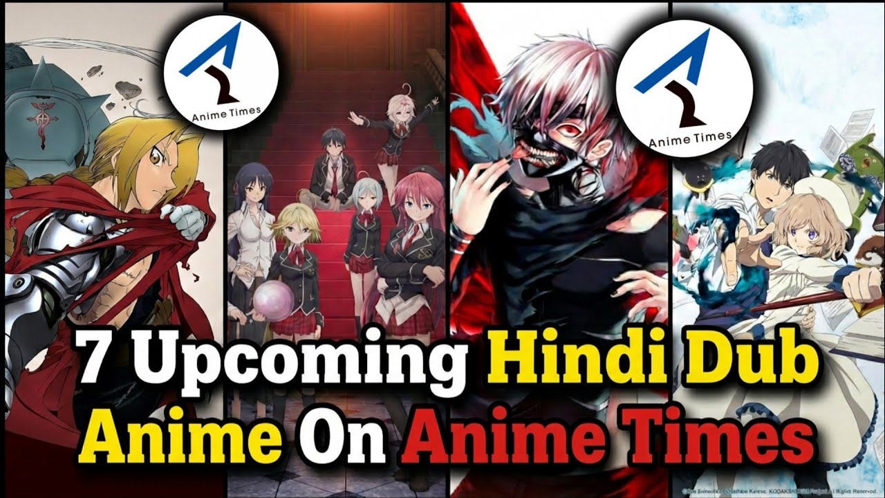 7 Upcoming Hindi Dub Anime in 2026 🤩 | Anime Times New Lineup Revealed...
