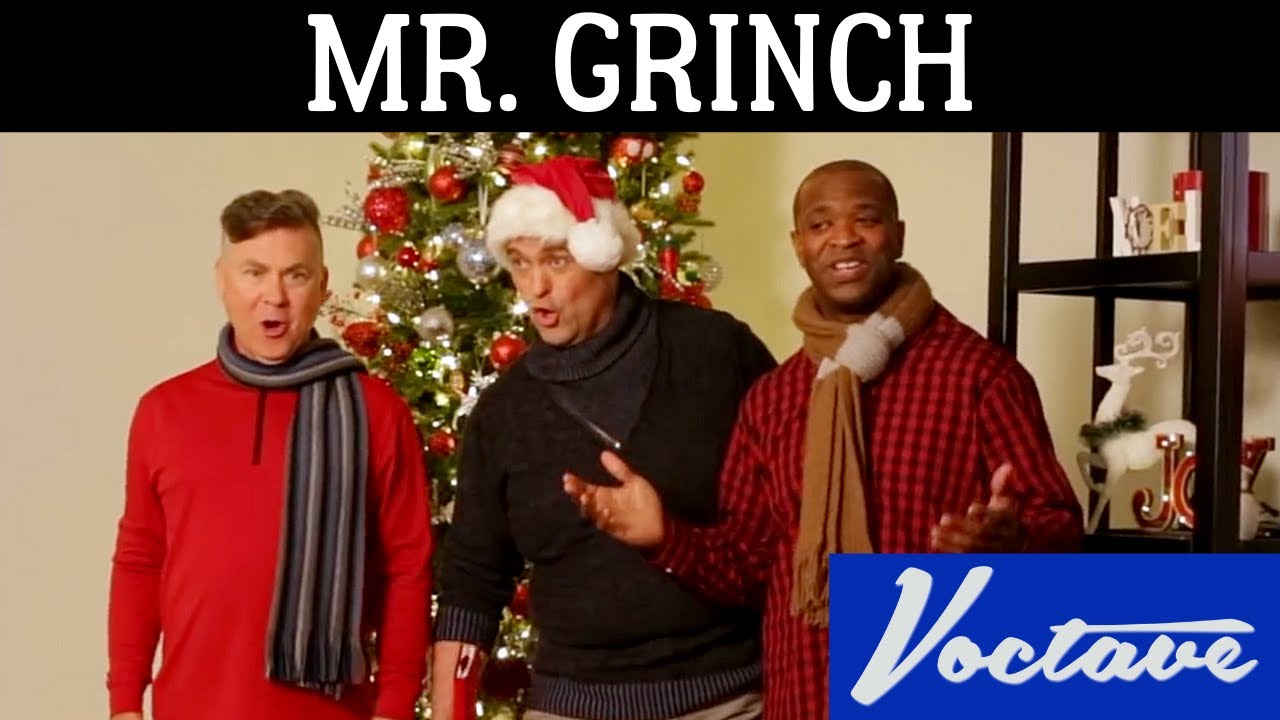 You're A Mean One, Mr. Grinch - Voctave