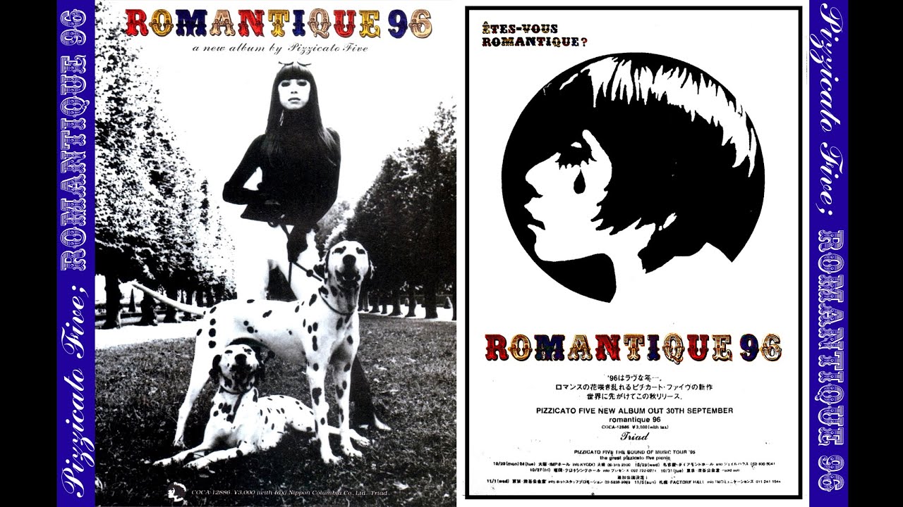 ピチカート・ファイヴ Pizzicato Five ロマンティーク 96 Romantique 96 1995