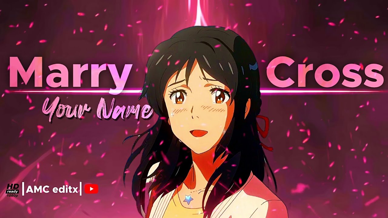 Your name- Mary on a cross [AMV]