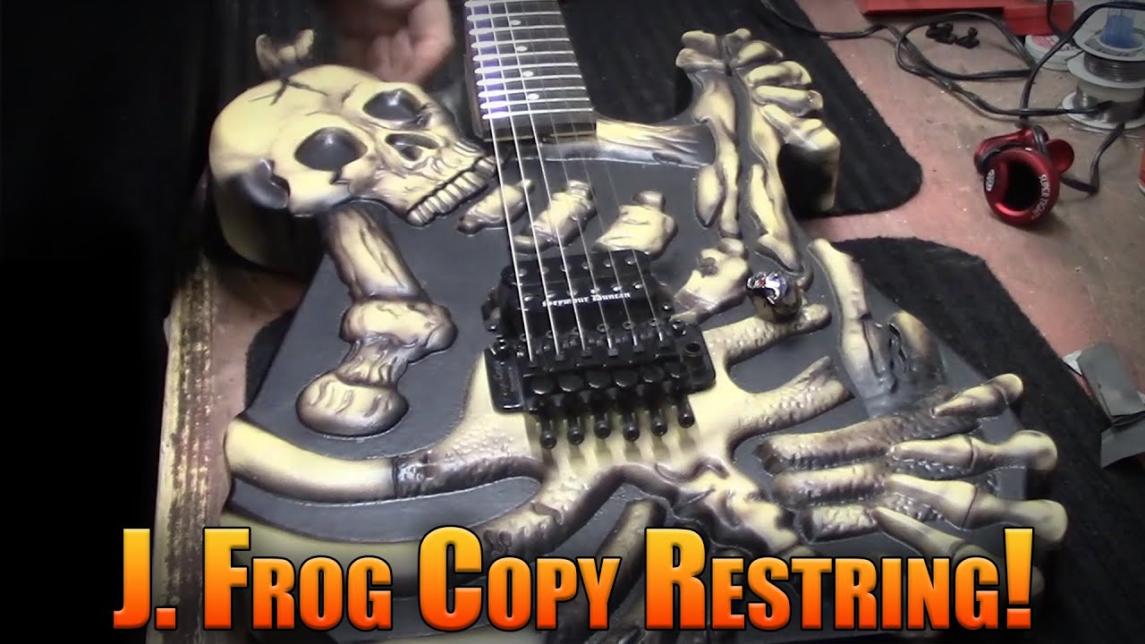 J. Frog Copy, Restring!