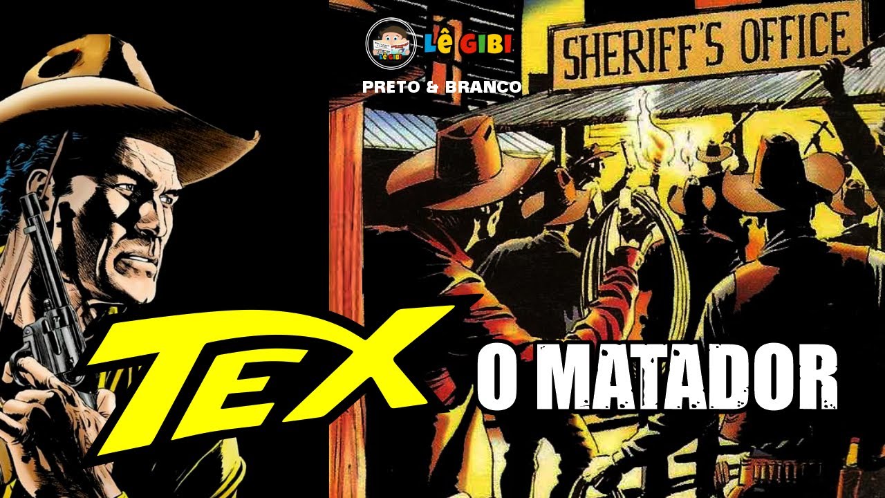 TEX WILLER - O MATADOR (HQ COMPLETA!)