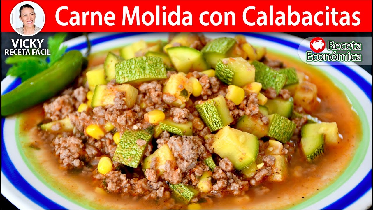 CARNE MOLIDA CON CALABACITAS | Vicky Receta Facil