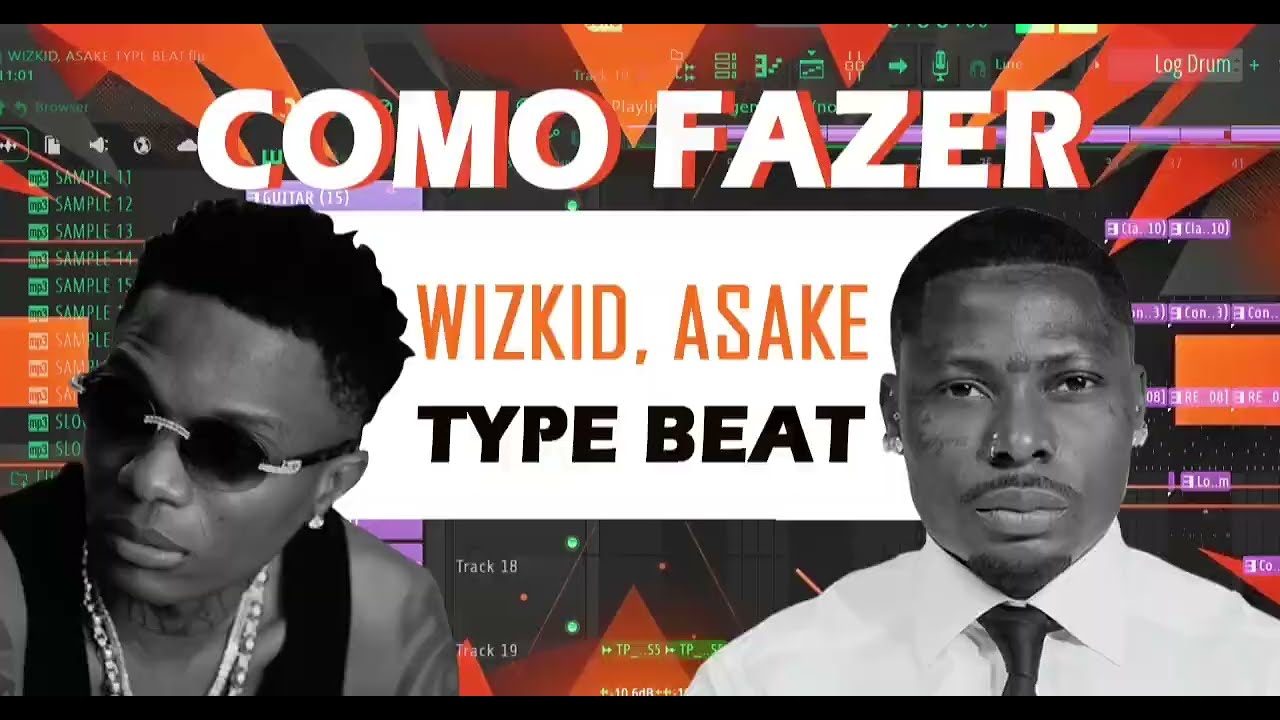 Como Fazer Wizkid, Asake Type Beat