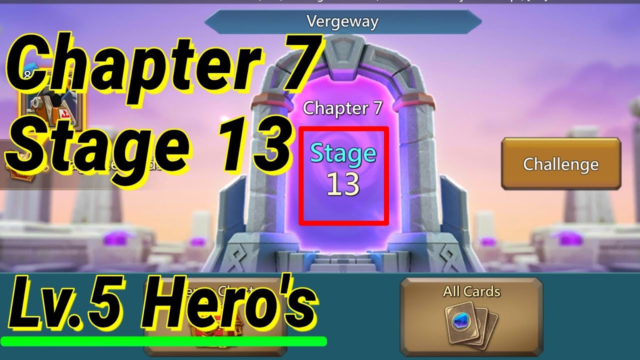 Lords mobile vergeway chapter 7 stage 13
