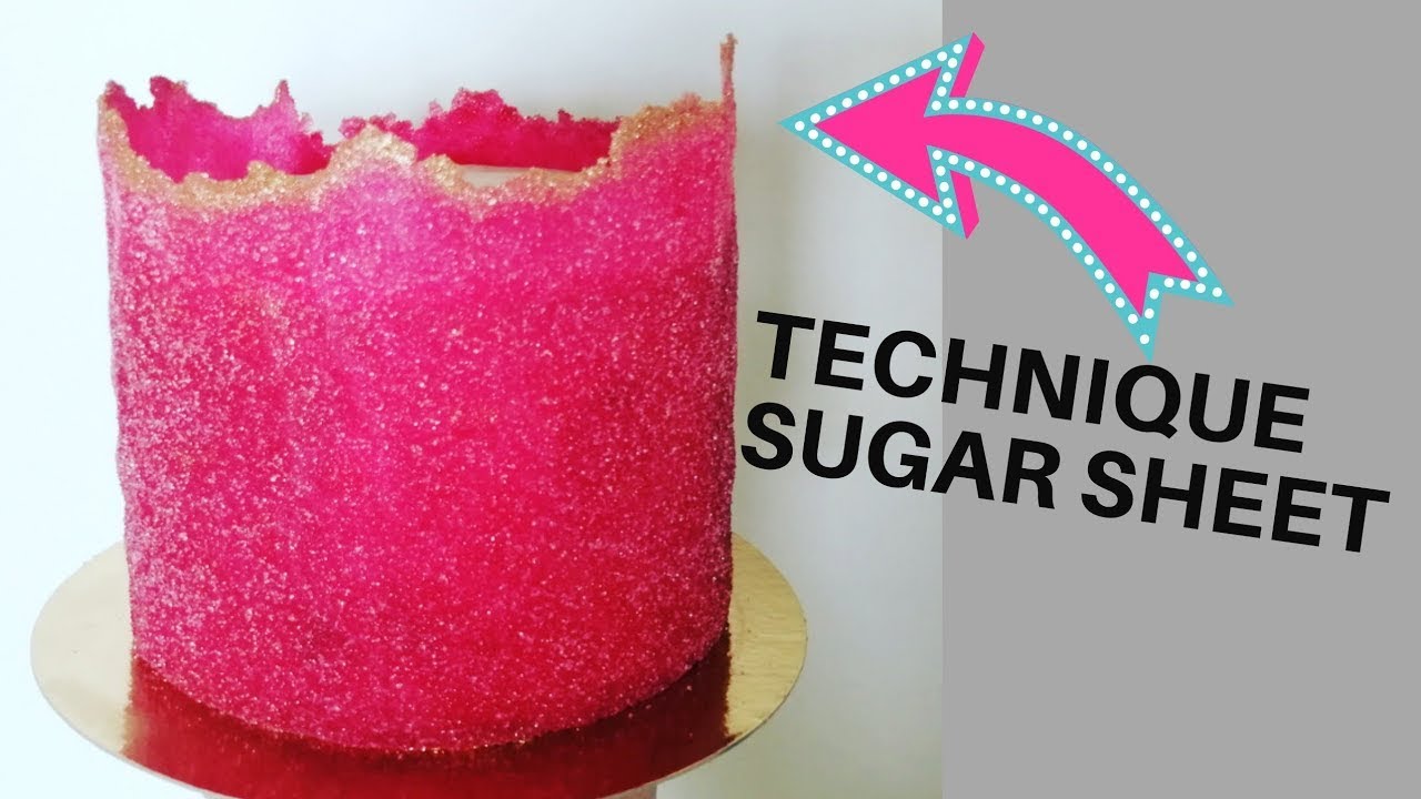 RECETTE SUGAR SHEET TECHNIQUE