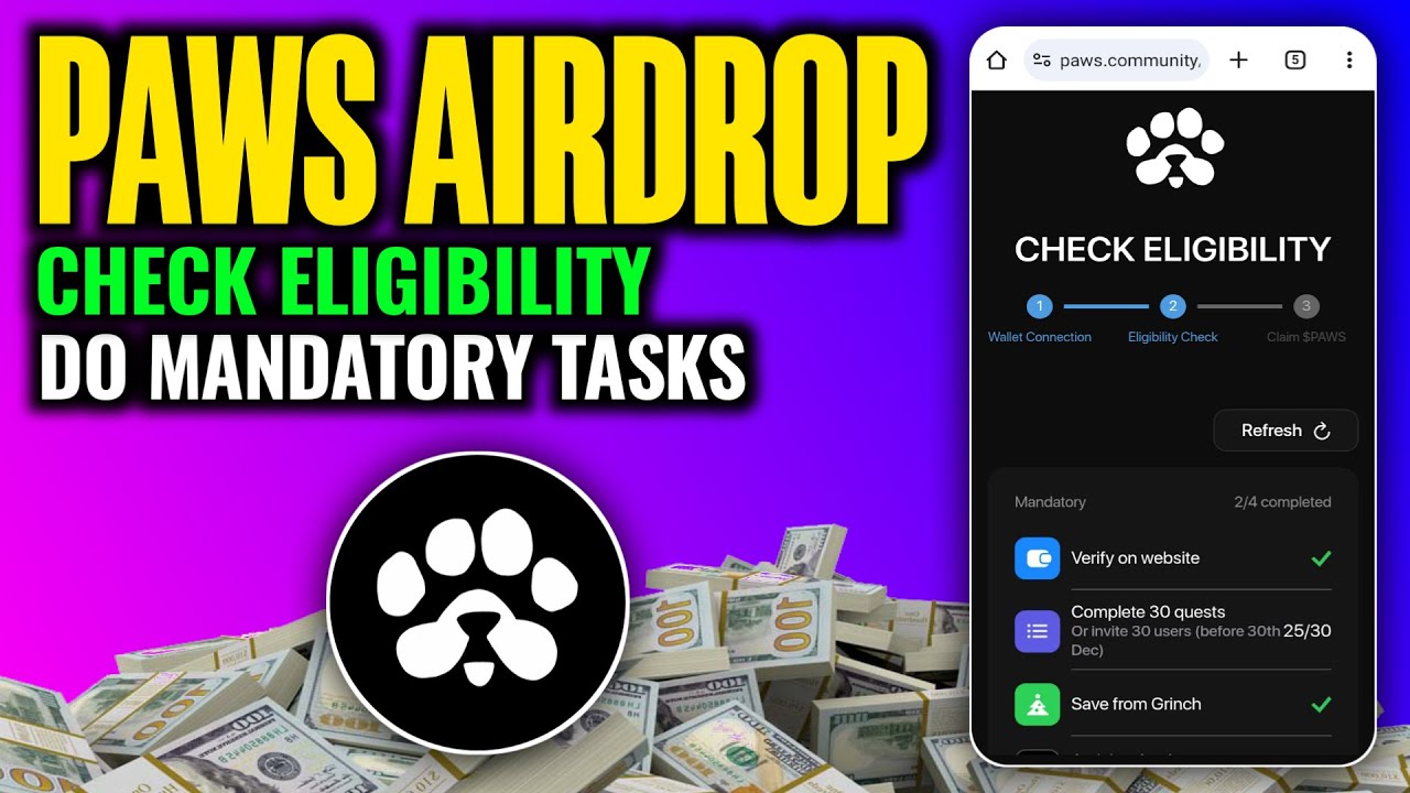 Paws Airdrop Check Eligibility Process & Mandatory Tasks Reveal