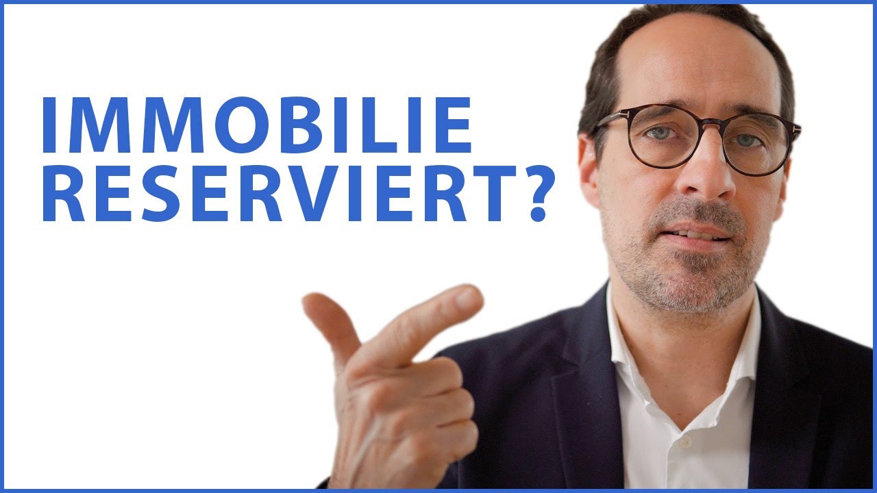 Eine Immobilie reservieren. Geht das so einfach?
