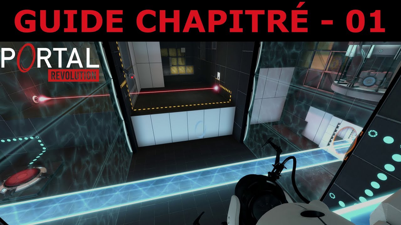 PORTAL REVOLUTION VF - Guide Chapitré 01 - The Default Route