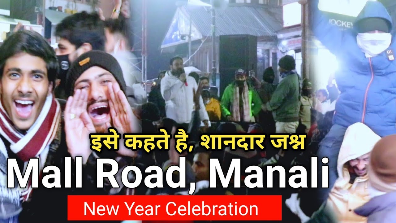 Mall Road  New Year Celebration 🎉 | New Year Celebration on Mall Road Manali | Manali New Year Video