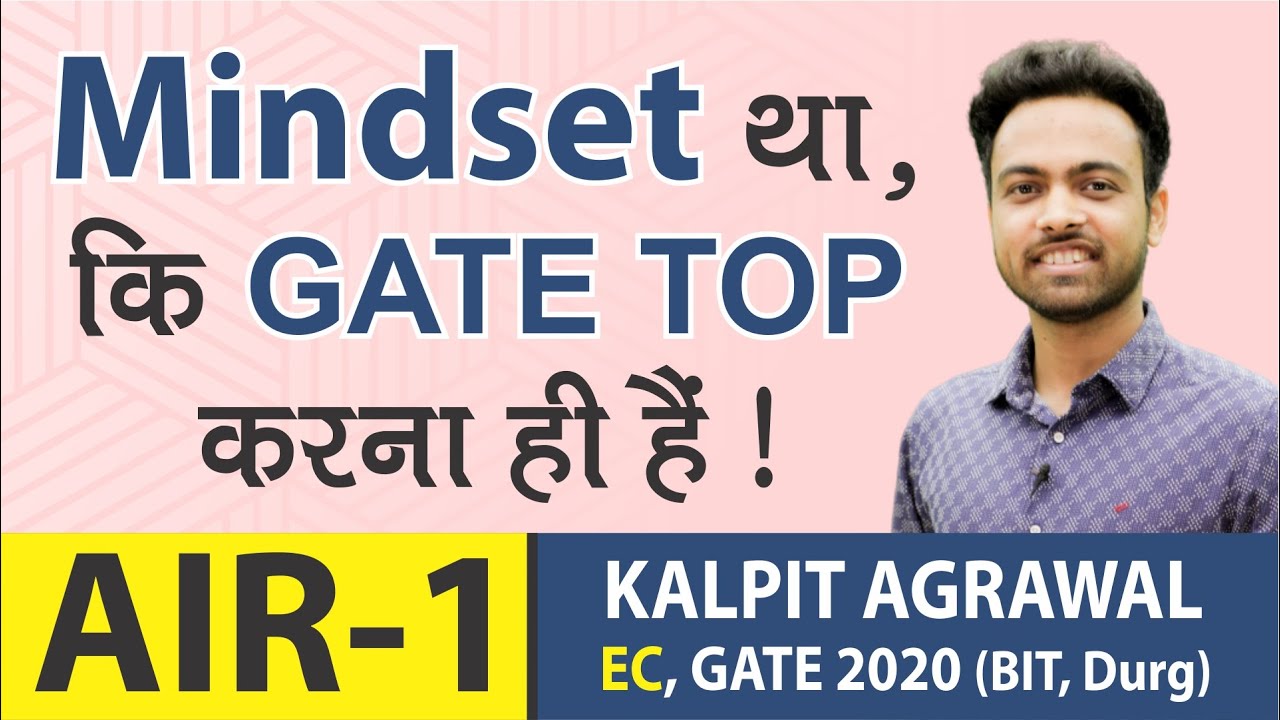 GATE 2020 Topper | Kalpit Agrawal (EC, AIR 1) | MADE EASY Student | Topper’s Talk