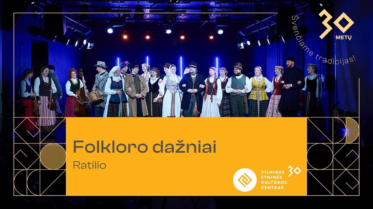 Folkloro dažniai | Ratilio