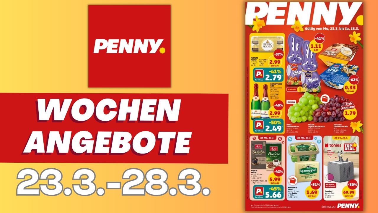 Erstmal zu Penny! 🛒 Neuer Prospekt ab 23.3.2026 – Mega Preis-Checks! 🔥 #penny