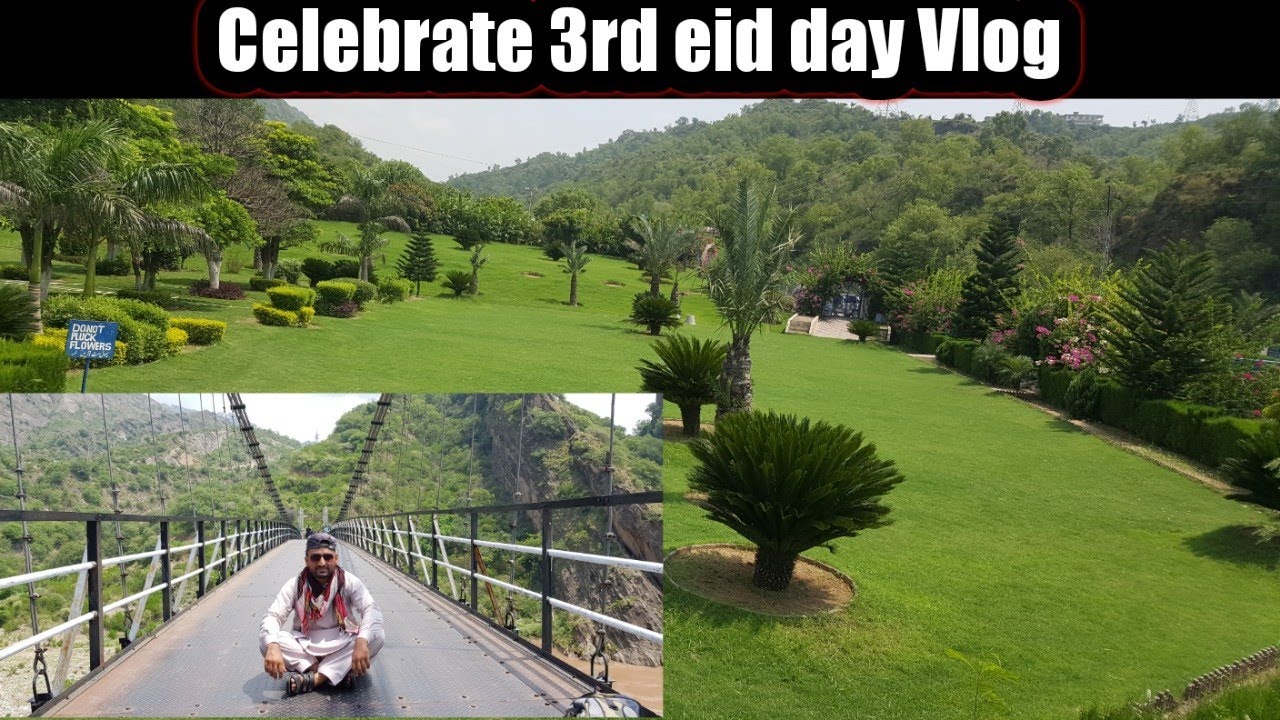 Celebrate 3rd eid day Vlog | Beautiful view | Dadyal Vlog TV |