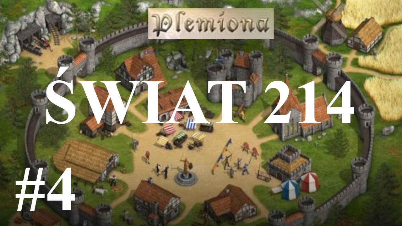 Zagrajmy w Plemiona - Świat 214 odc. 4 - Dobra drużyna to podstawa