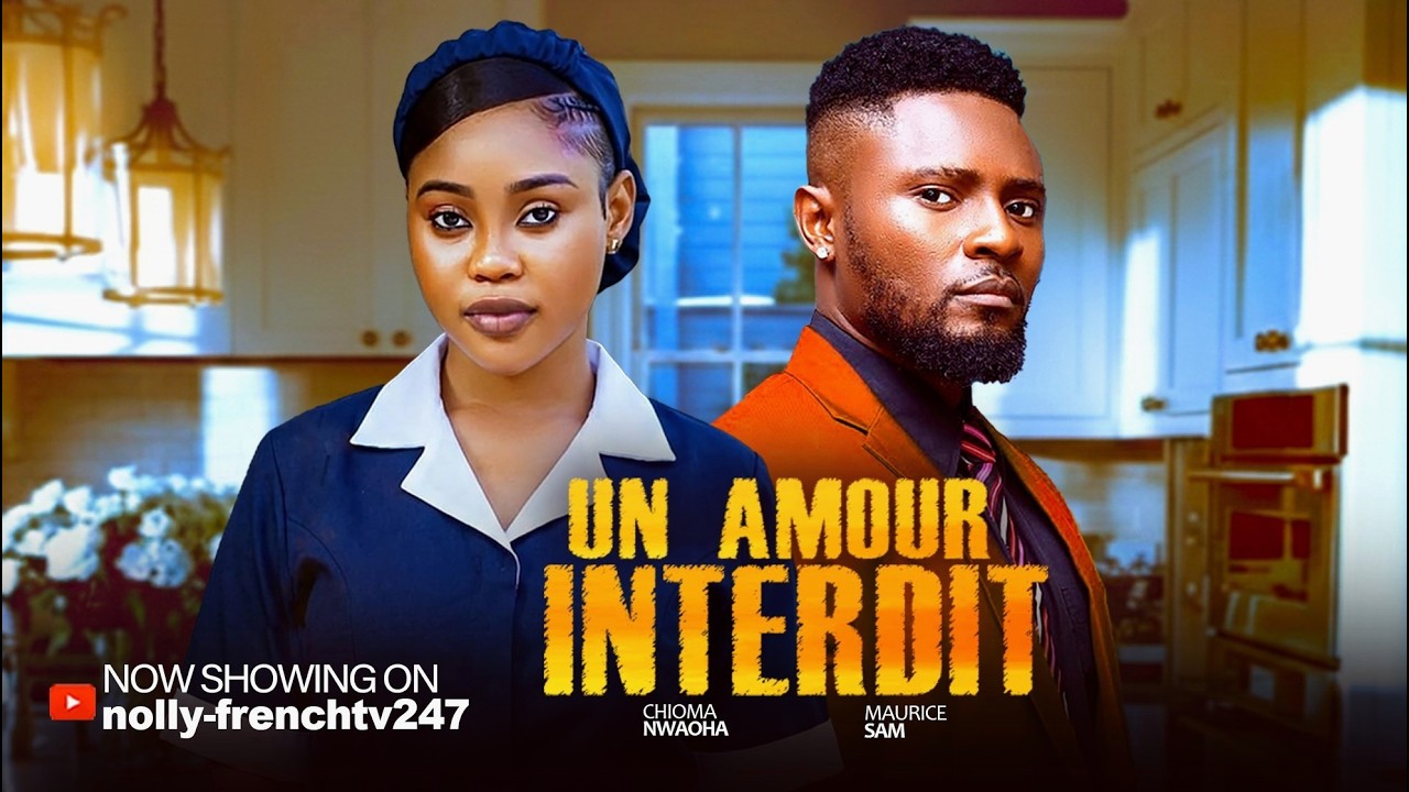 Un Amour Interdit - 2026 film nigérian en français