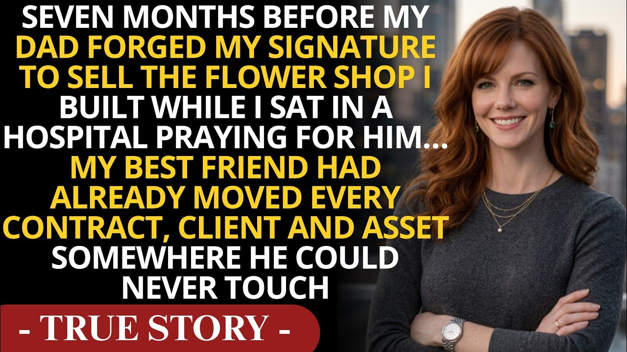 My Dad Forged My Signature To Sell The Flower Shop I Built… But My Best Friend Had Already Outplayed