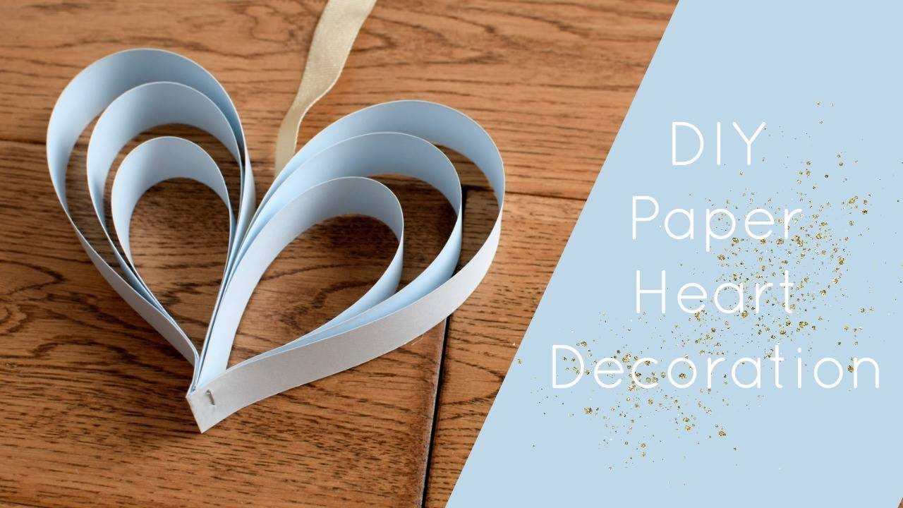 DIY Paper Heart Decoration