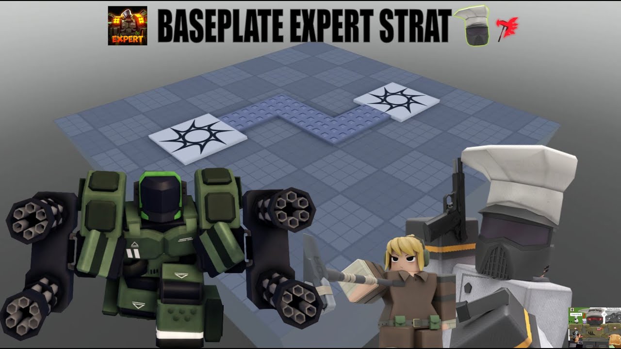 Easy Trio Baseplate Expert Strat -Tower Defense X