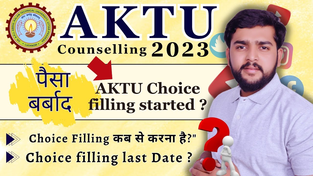 AKTU Choice filling 2023 | uptac counselling new schedule | AKTU Counselling 2023