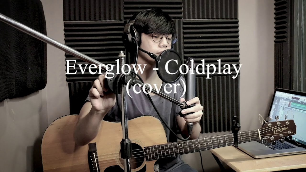 Everglow - Coldplay (Cover)