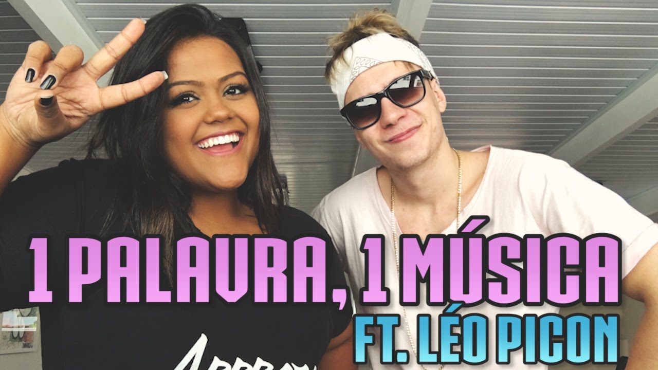 1 PALAVRA, 1 MÚSICA (FT. LÉO PICON)