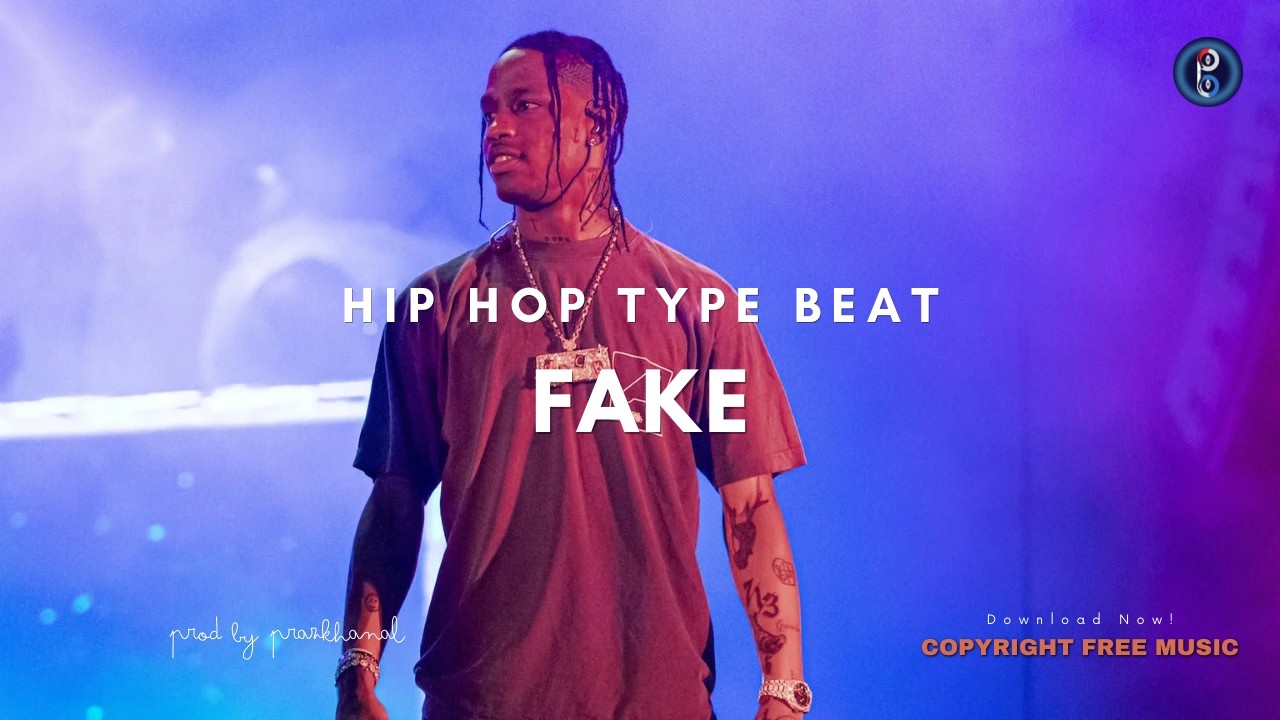 Fake | Hip Hop Type Beat [Copyright Free Music]
