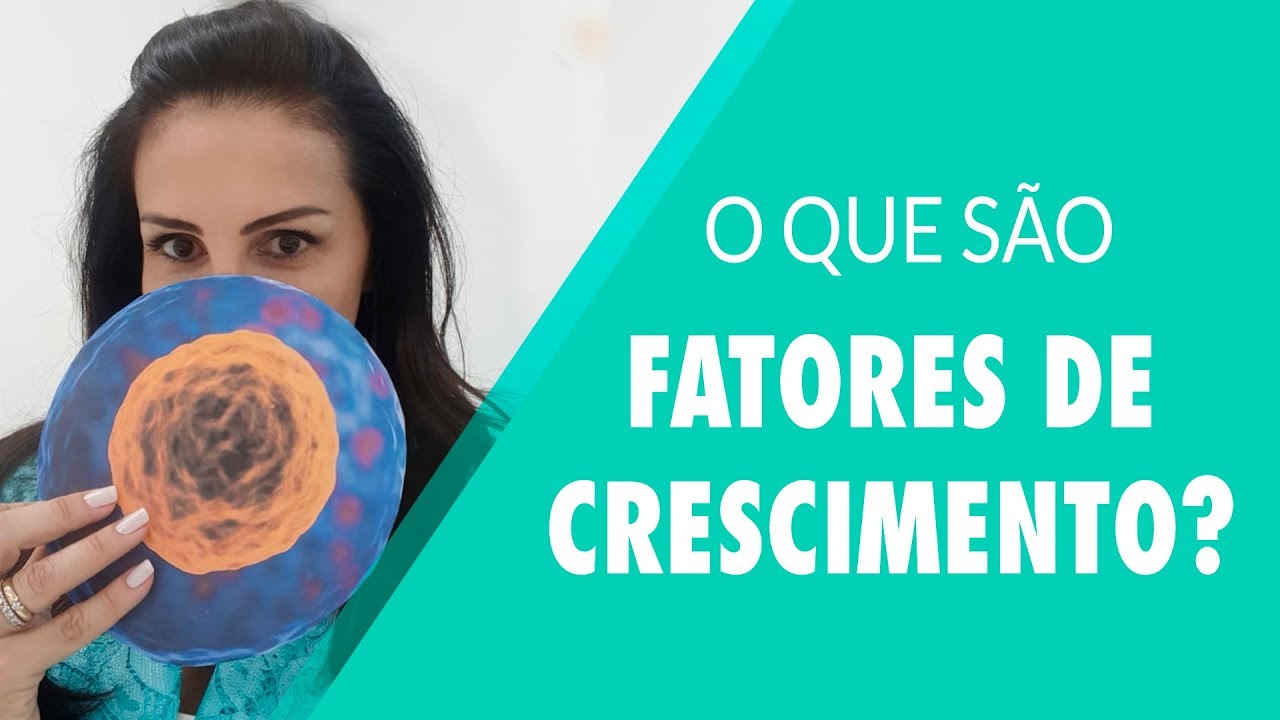 O que são Fatores de Crescimento?