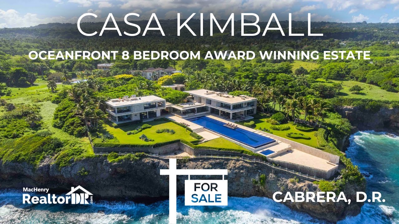 Casa Kimball 10,000,000 Million Dollar Oceanfront Luxury Villa in Cabrera, Dominican Republic 🌴🌊