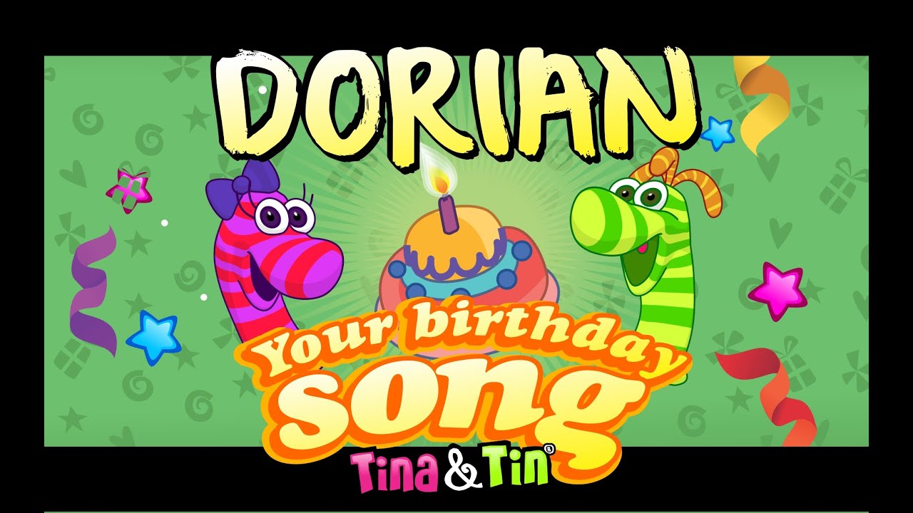 Tina&Tin Happy Birthday DORIAN (Personalized Songs For Kids) #PersonalizedSongs