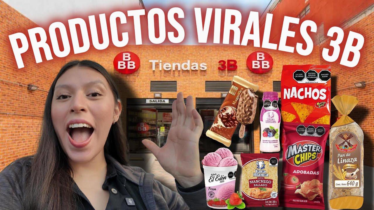 ¡Los más VIRALES de las tiendas 3B!