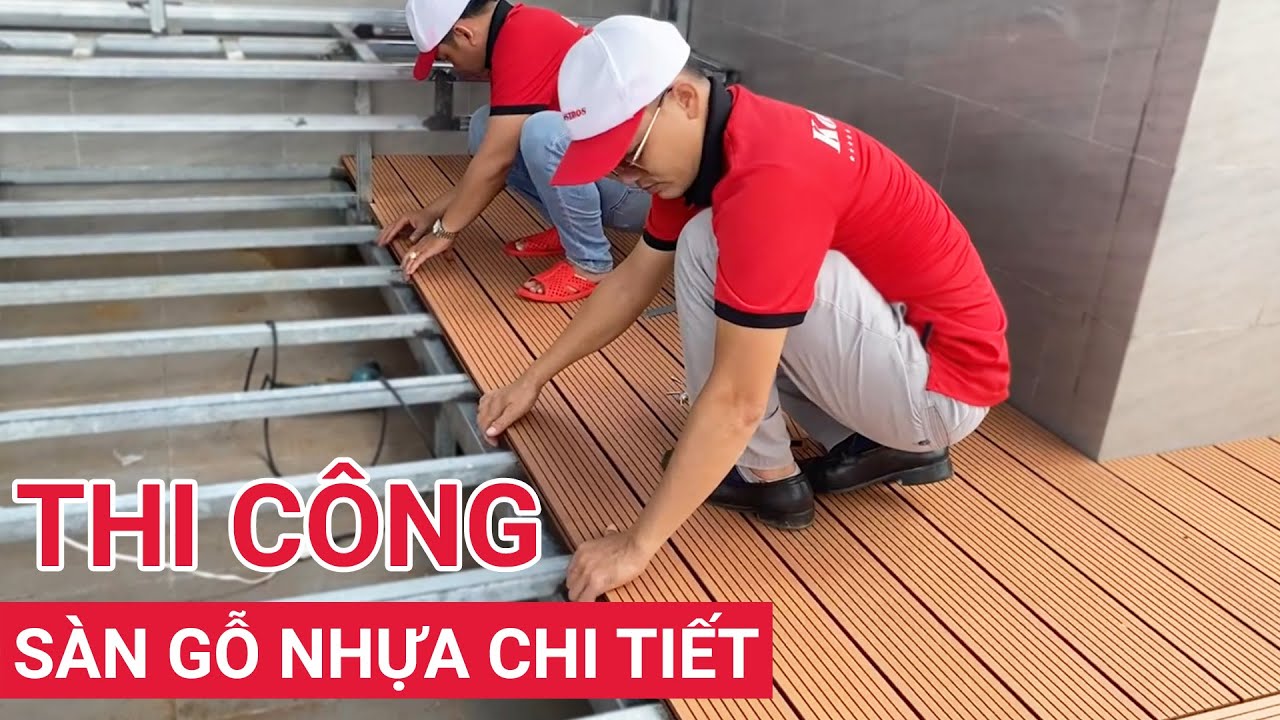 Hướng dẫn thi công sàn gỗ nhựa ngoài trời composite đúng cách | Cách lót sàn gỗ nhựa WPC sân thượng