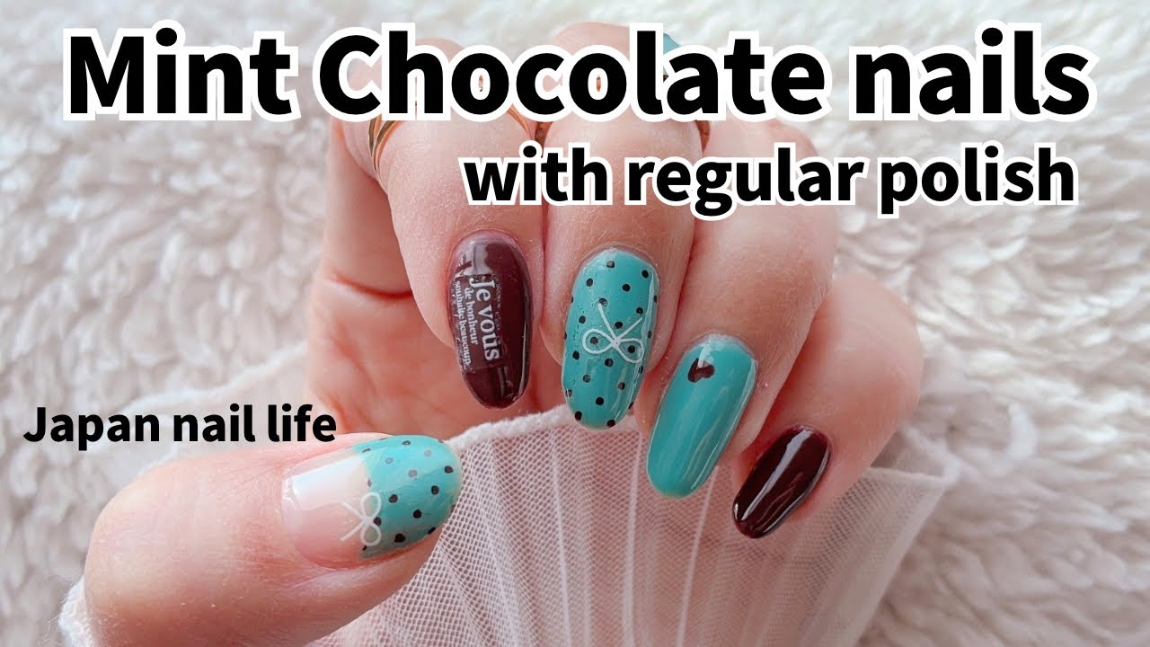 chocolate mint nails with regular polish