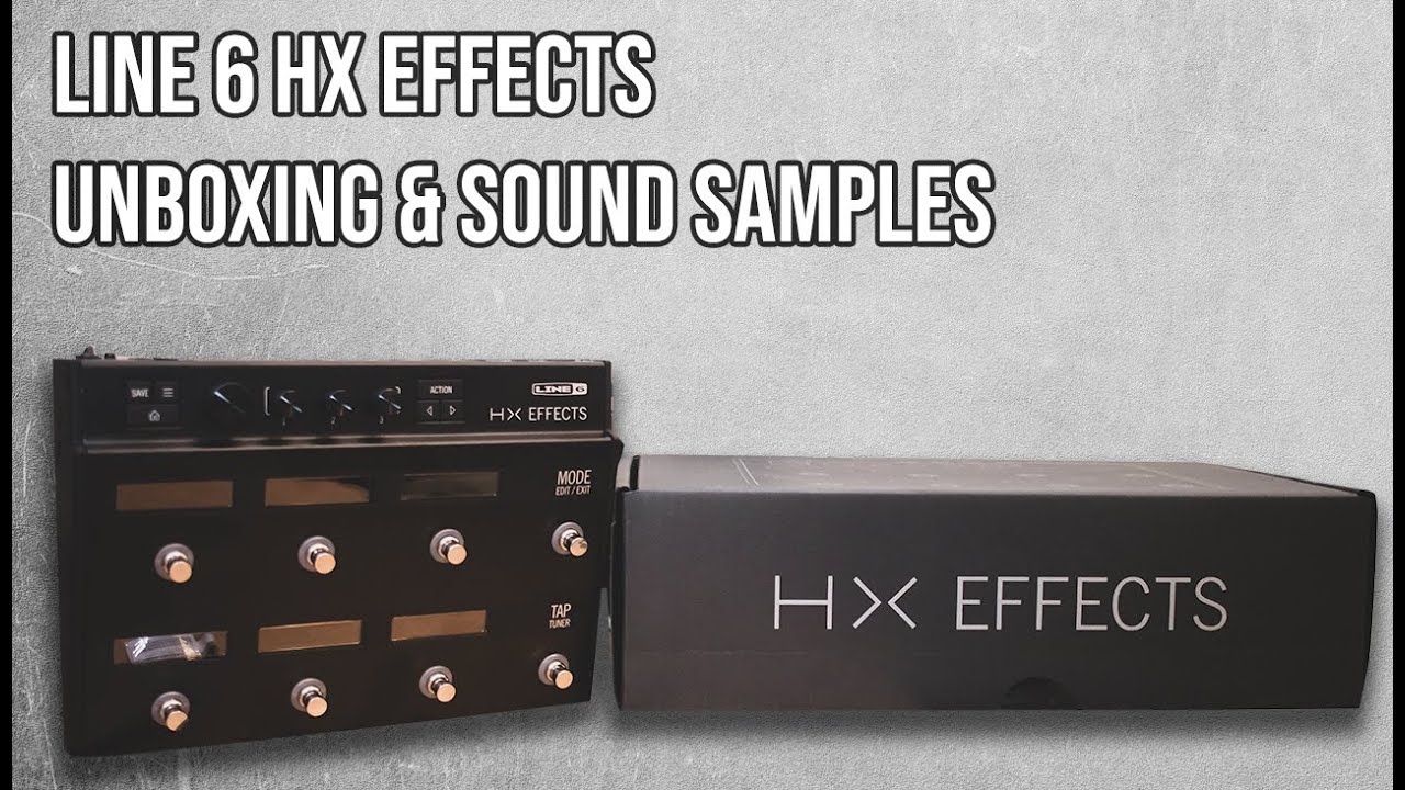 Line 6 HX Effects unboxing installation, and factory preset sound samples.