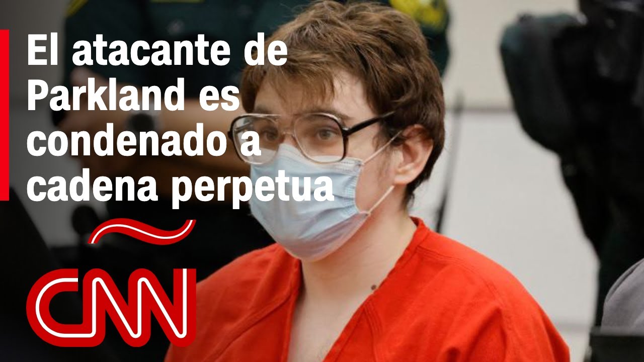 Sentencian a Nikolas Cruz a cadena perpetua sin posibilidad de libertad condicional