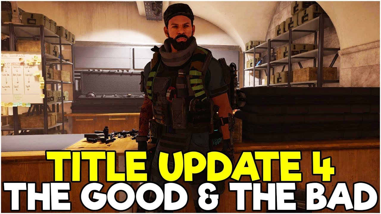 The Good & the Bad of TITLE UPDATE 4! - The Division 2