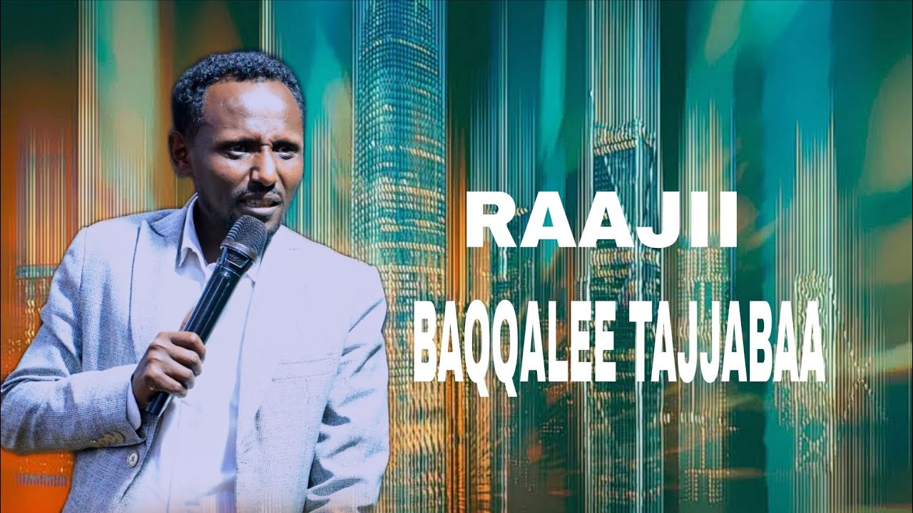 Raajii BAQQALEE TAJJABAA @TvLabsituukiristoos 