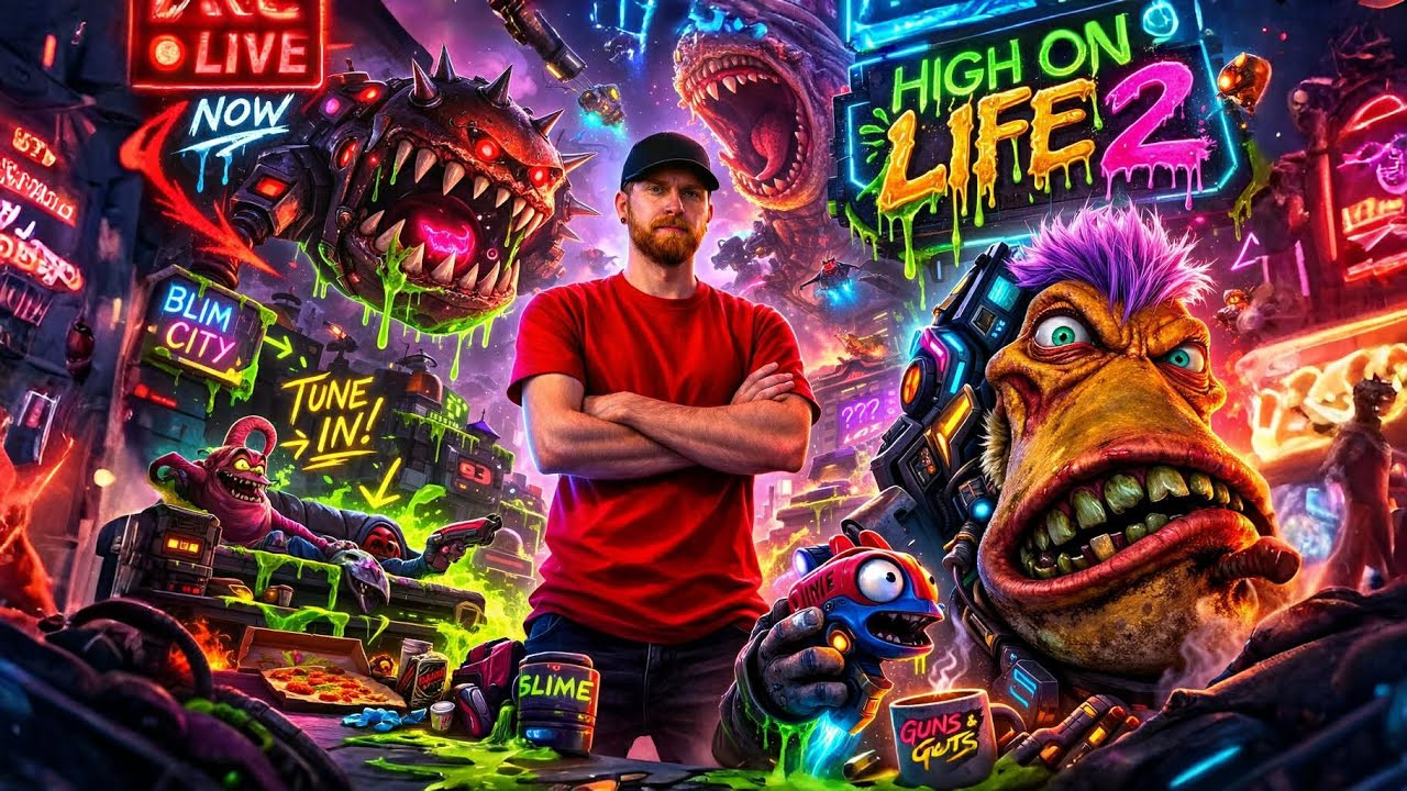 High On Life 2 - Lets Go!
